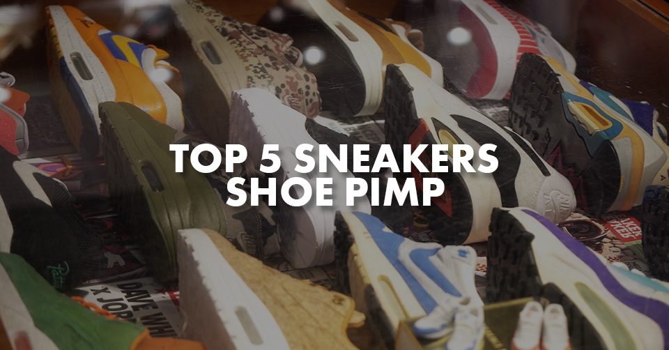 Sneakerjagers Top 5 // Shoe Pimp Apeldoorn