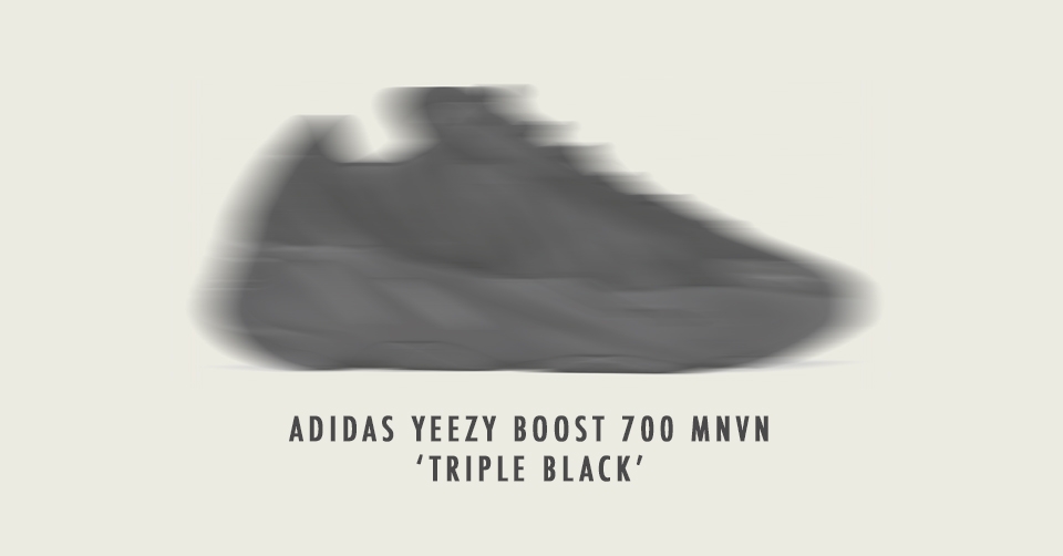 De adidas Yeezy BOOST 700 MNVN 'Triple Black' heeft een releasedatum gekregen