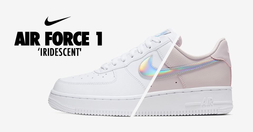 De Nike Air Force 1 Iridescent komt in maar liefst twee colorways beschikbaar