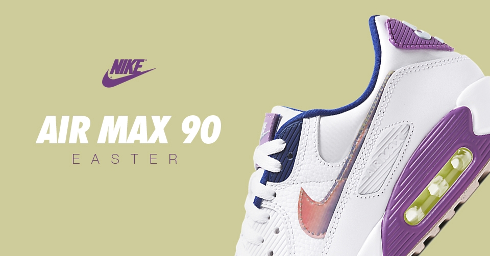 Het Nike &#8216;Easter&#8217; pack verschijnt deze vrijdag op o.a. de Nike Air Max 90
