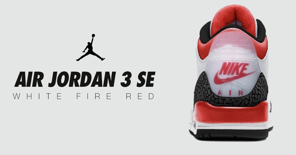 Komt de Air Jordan 3 SE 'White Fire Red' dan toch?