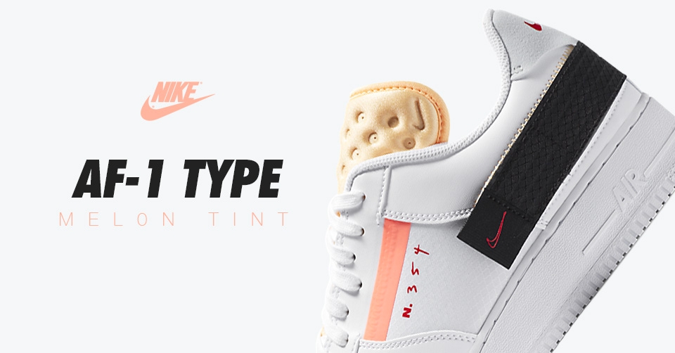 JUST DROPPED: Nike AF1-Type 'Melon Tint'