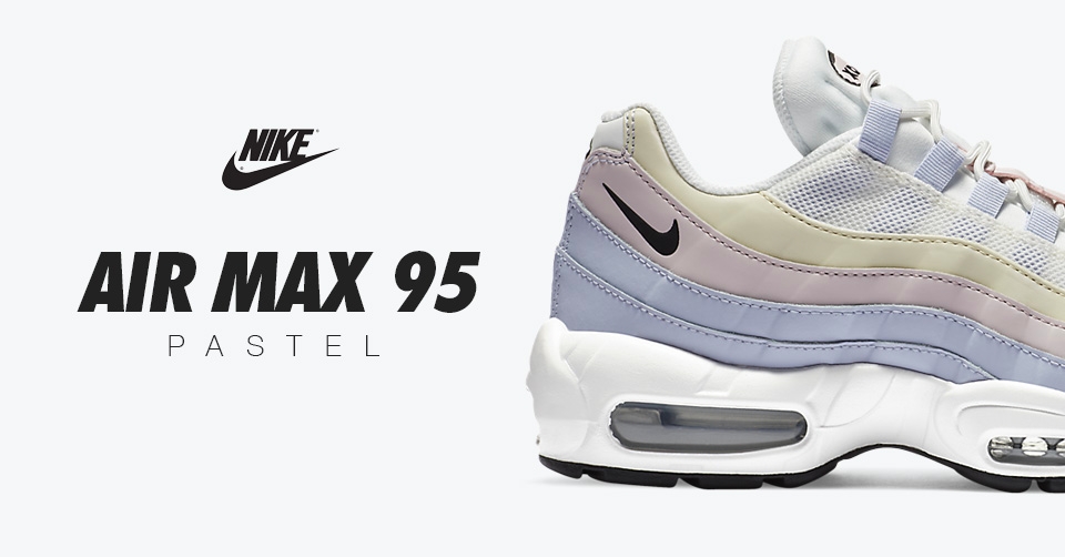 Deze Nike Air Max 95 'Pastel' zal exclusief voor dames gereleased worden