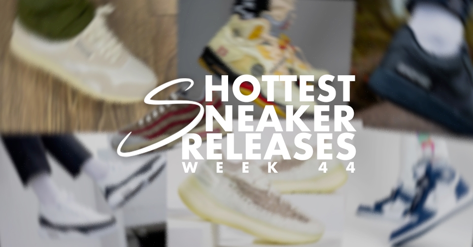 Hottest Sneaker Releases 🔥 Week 44 2020