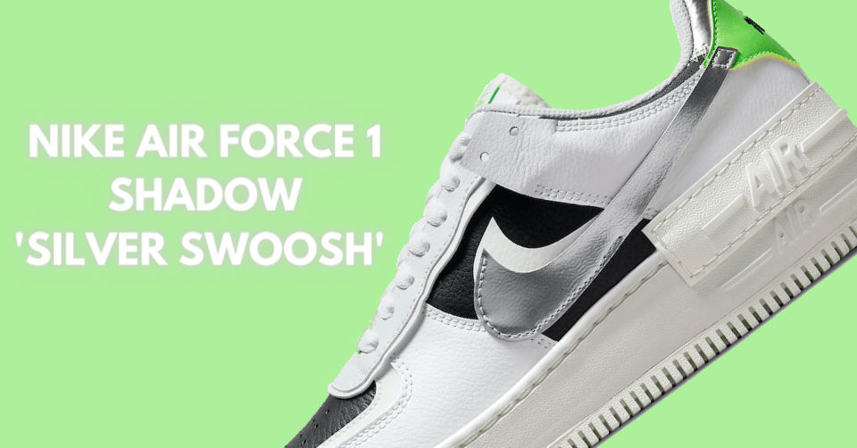 Het is tijd voor de Nike Air Force 1 Shadow &#8216;Silver Swoosh&#8217;