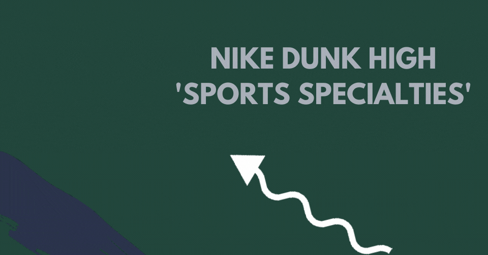 De Nike Dunk High 'Sports Specialties' is deel van een nieuwe collectie