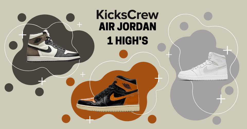 Onze favoriete Air Jordan 1 High&#8217;s bij Kickscrew 🔥