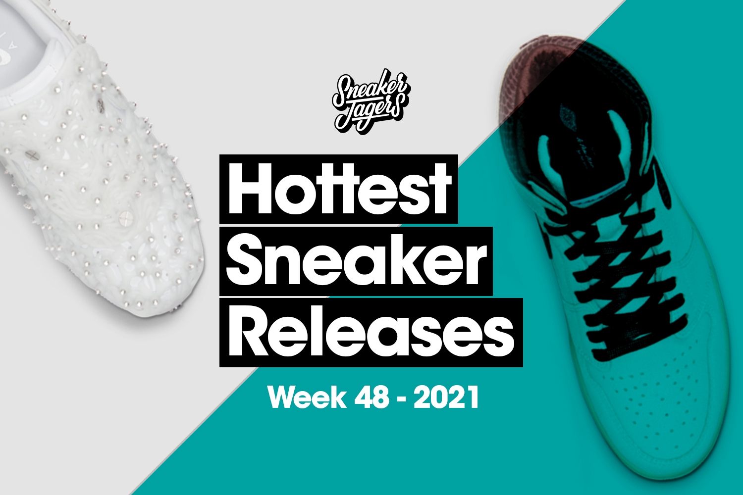 Hottest Sneaker Releases - Week 48