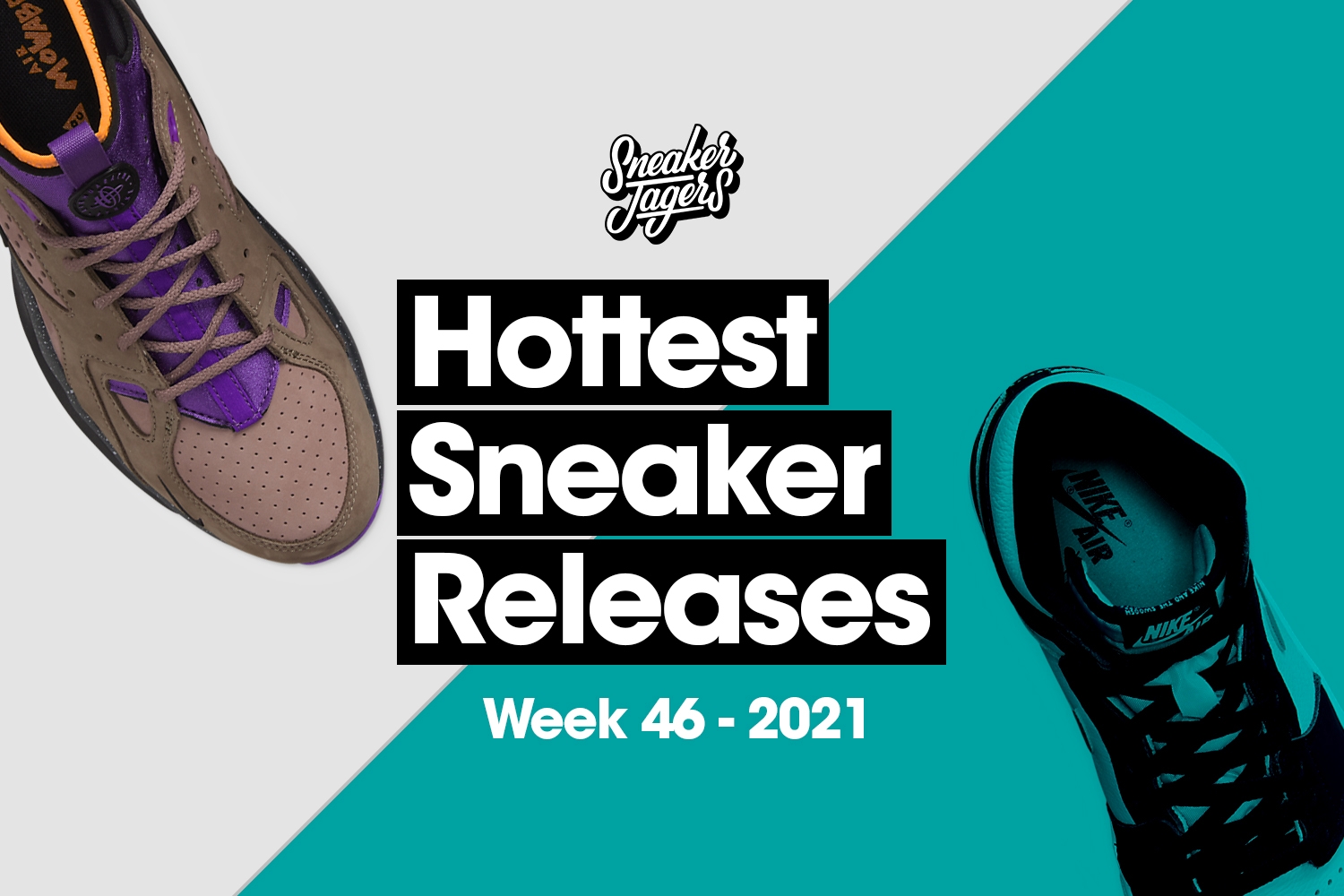 Hottest Sneaker Releases &#8211; Week 46