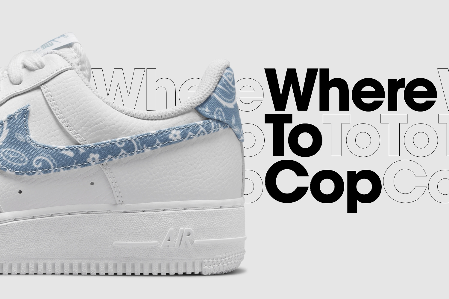 Where to cop: Nike Air Force 1 Low 'Blue Paisley'