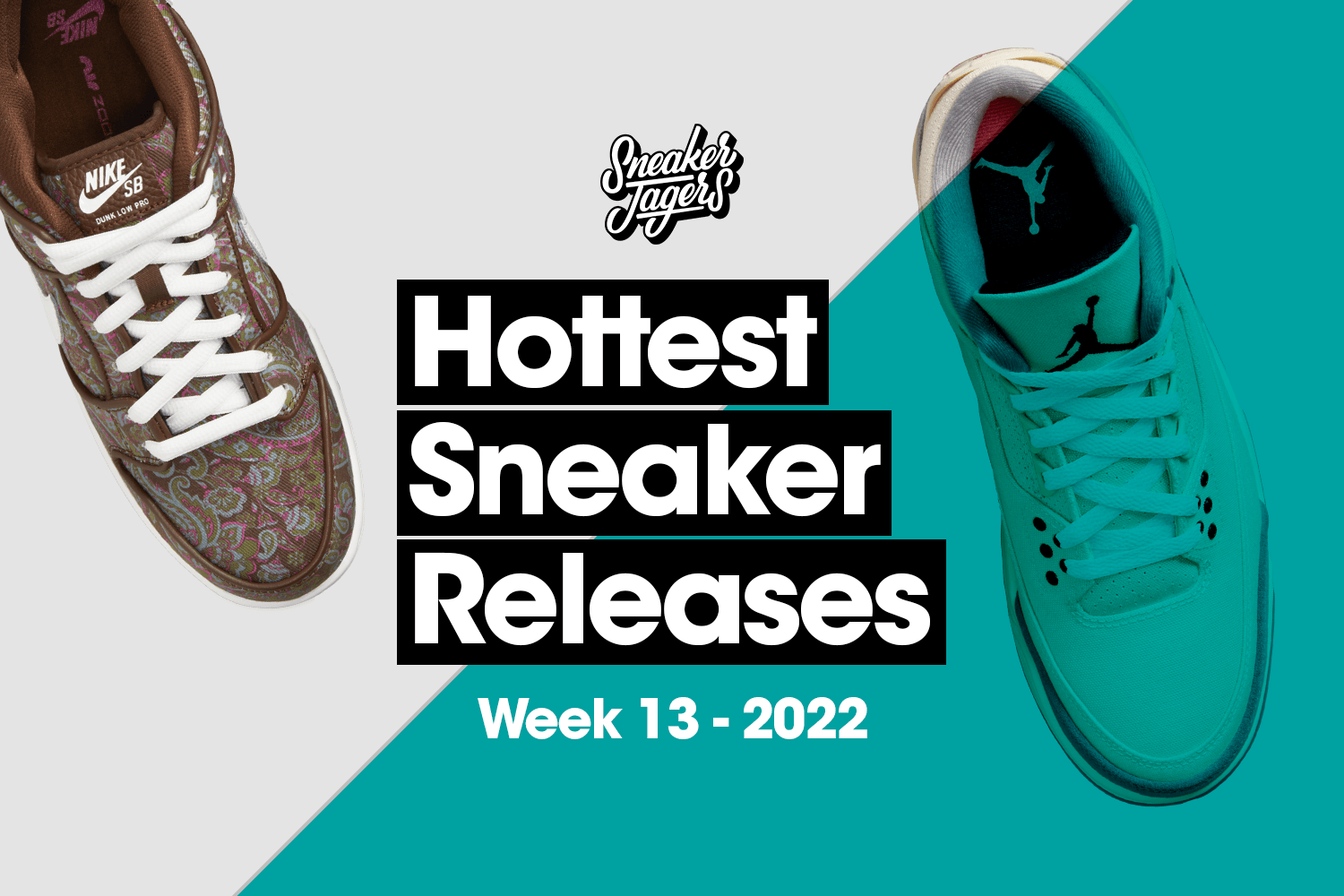 Hottest Sneaker Releases &#8211; Week 13