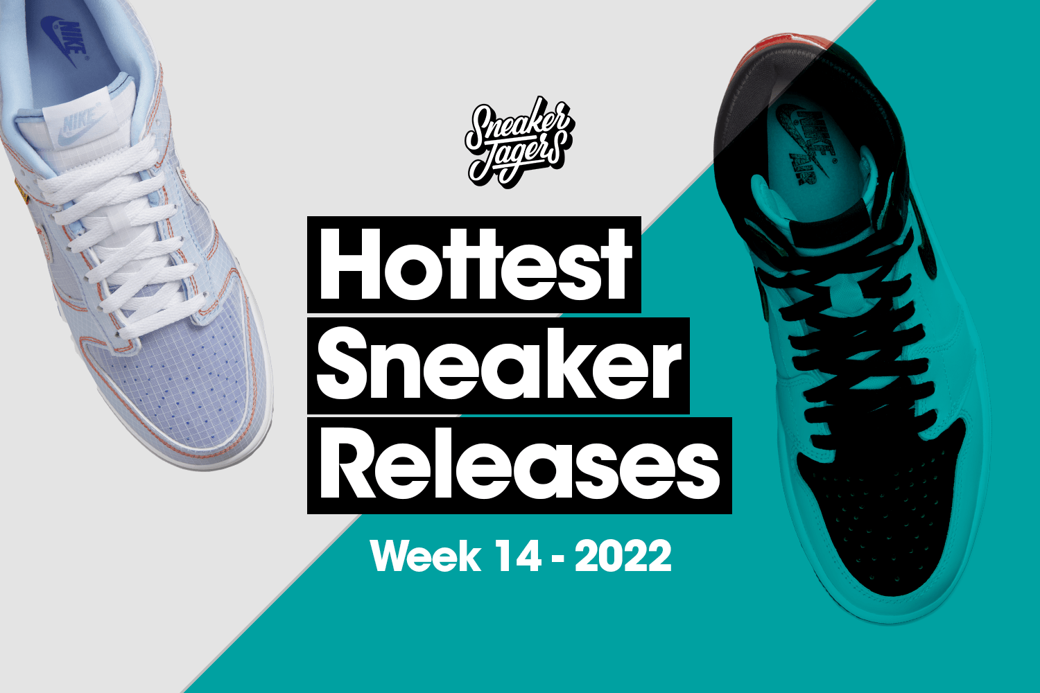Hottest Sneaker Releases &#8211; Week 14