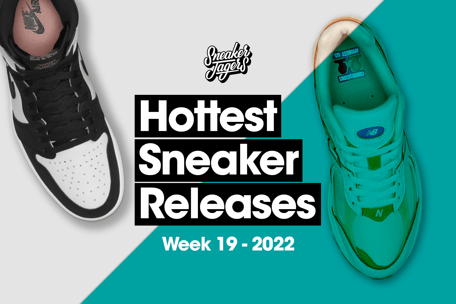 Hottest Sneaker Releases &#8211; Week 19