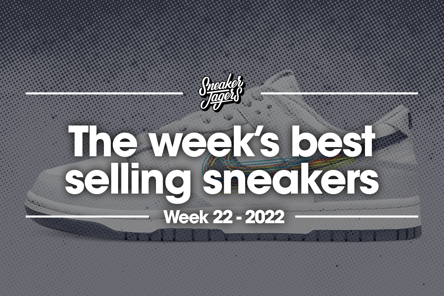 De 5 bestverkochte sneakers van week 22