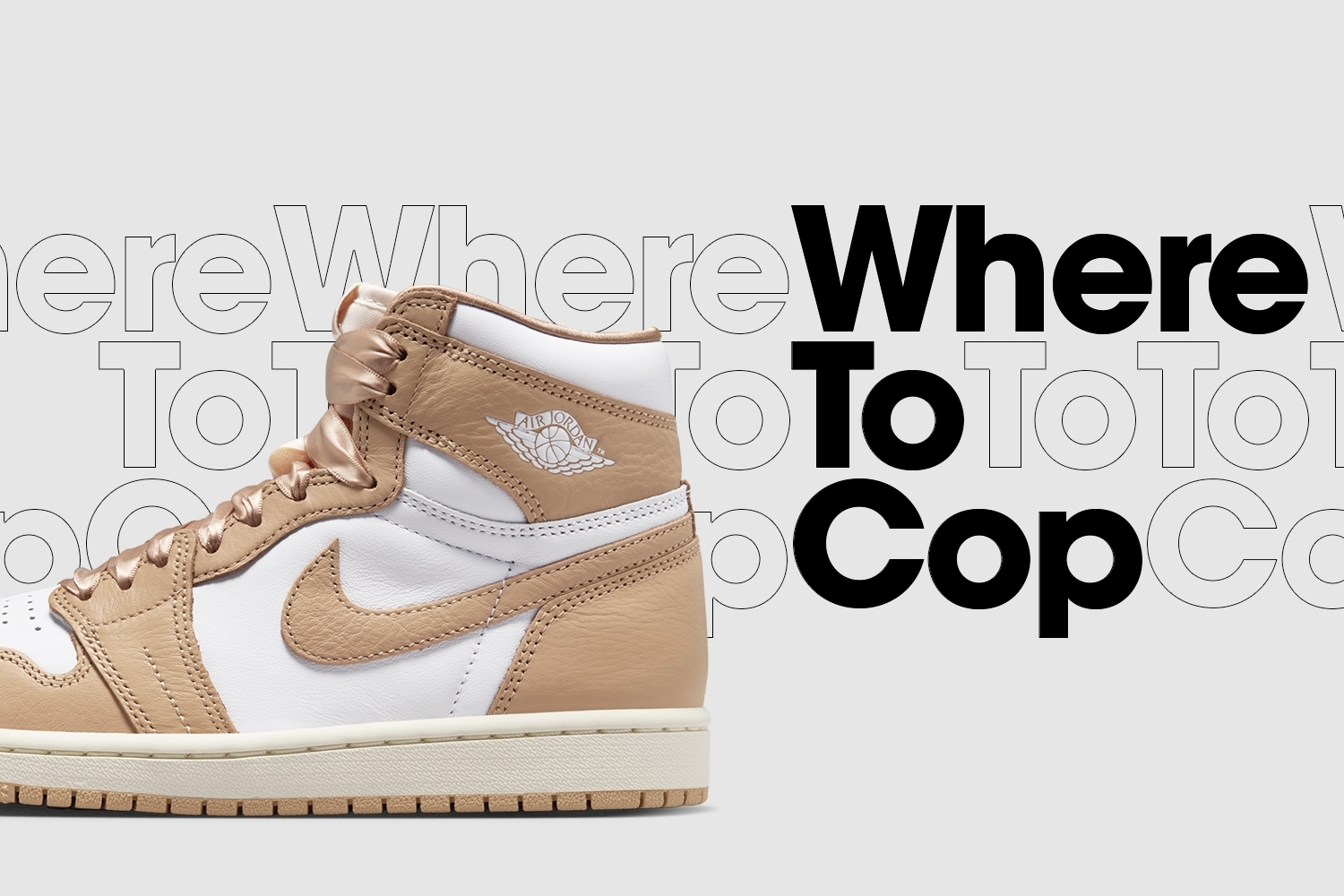 Where to Cop: Nike Air Jordan 1 Retro High OG WMNS &#8216;Praline&#8217;